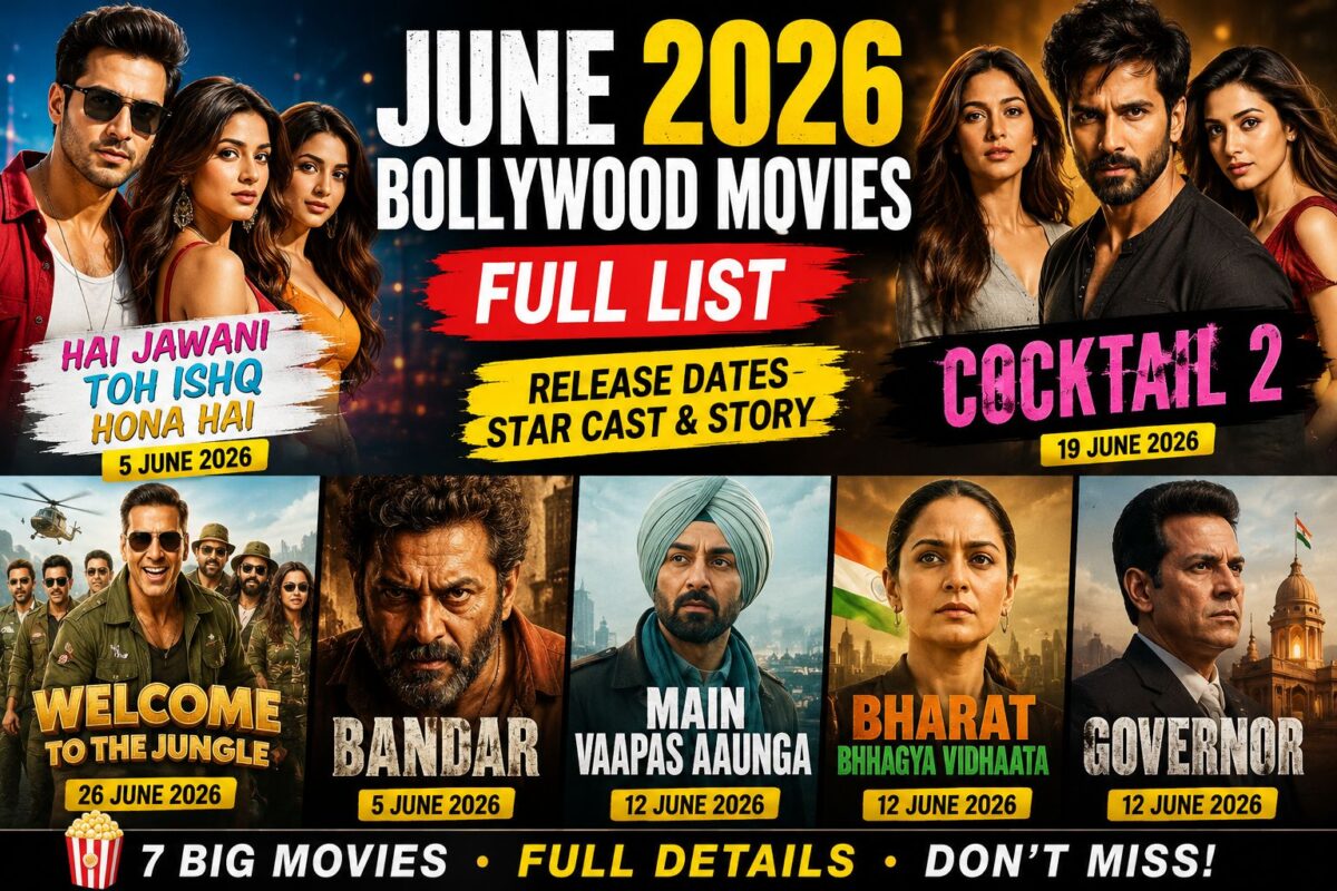 Top 7 Bollywood Movies Releasing in June 2026